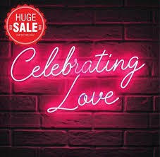 Celebrating Love Neon Sign