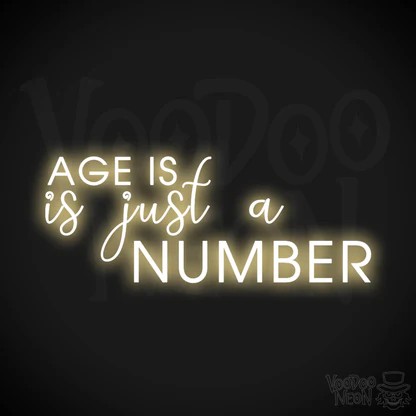 Age is Just a Number Neon Sign